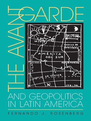 cover image of The Avant-Garde and Geopolitics in Latin America
